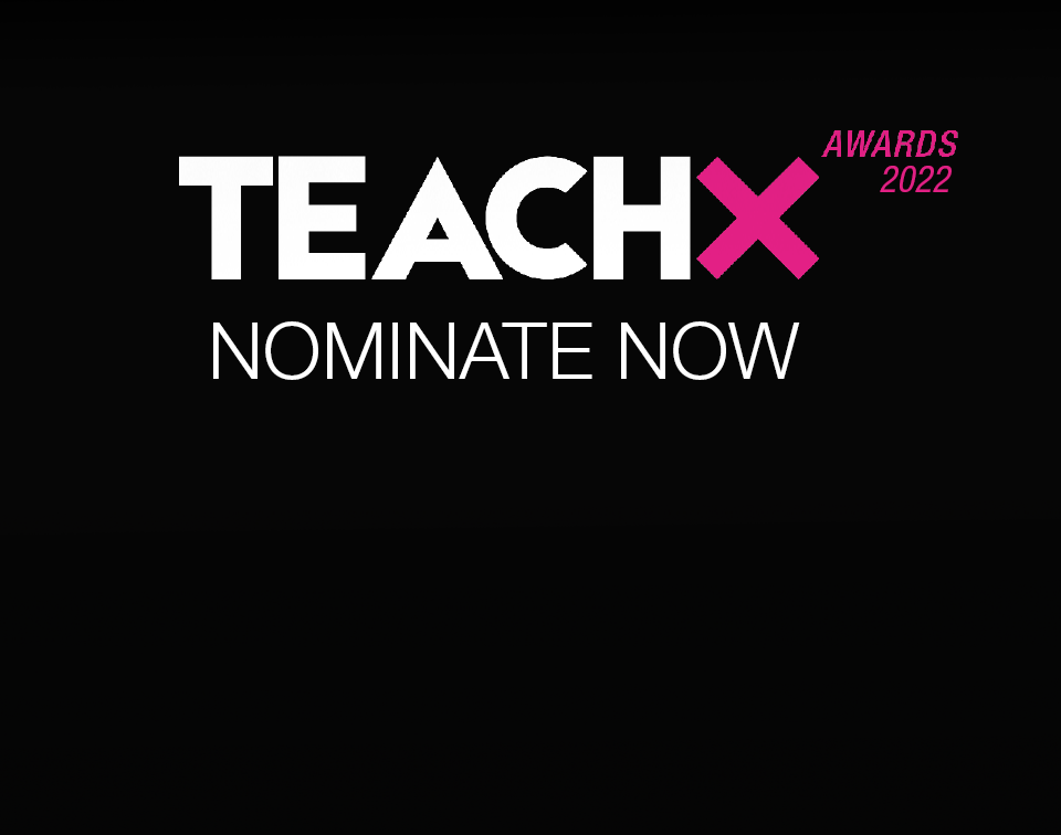 TEACHX Awards 2022 — Nominations are now open