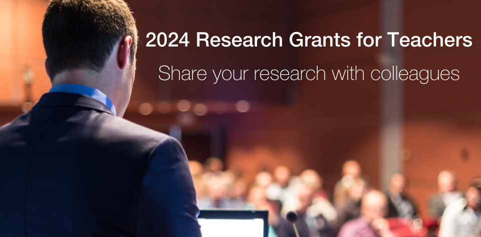 2024 Research Grants for Teachers applications open