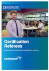 Guidelines for Certification Referees